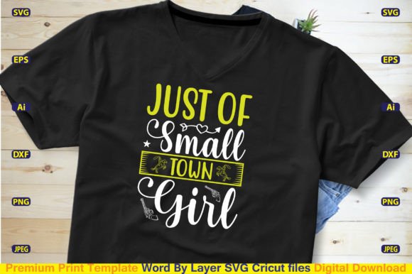 Just of Small Town Girl Svg Cut File