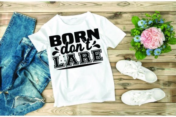 Western Svg Design,born Don t Lare Review